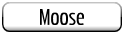 Moose